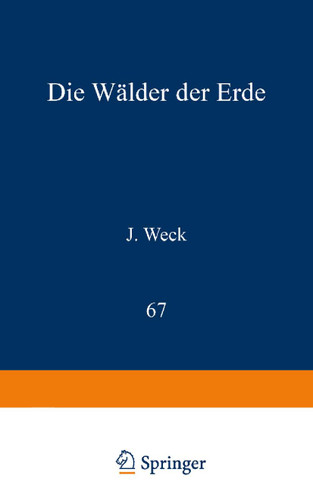 Die Wälder der Erde (Verständliche Wissenschaft #67) book cover by J. Weck