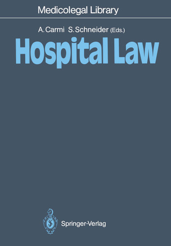 Hospital Law (Medicolegal Library #7) book cover by 