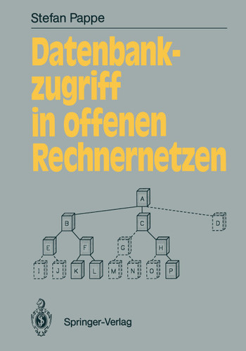 Datenbankzugriff in offenen Rechnernetzen (Informationstechnik und Datenverarbeitung) book cover by Stefan Pappe