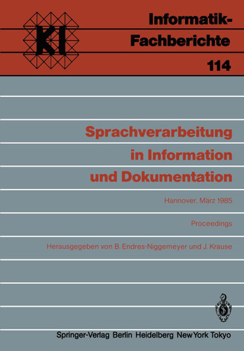 Sprachverarbeitung in Information und Dokumentation (Informatik-Fachberichte #114) book cover by 