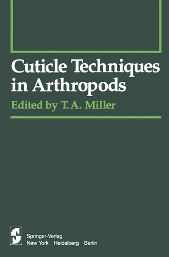 Cuticle Techniques in Arthropods (Springer Series in Experimental Entomology) book cover by 
