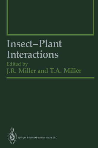 Insect-Plant Interactions (Springer Series in Experimental Entomology) book cover by 