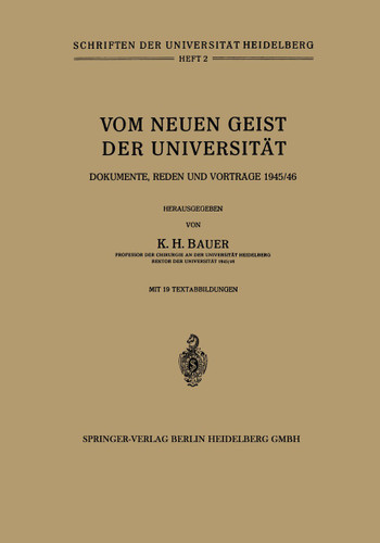Vom Neuen Geist der Universität: Dokumente, Reden und Vorträge 1945/46 (Schriften der Universität Heidelberg #2) book cover by 