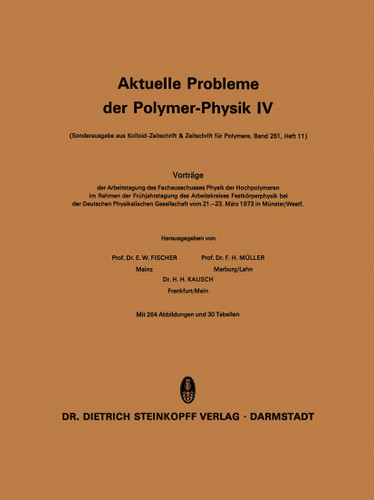 Aktuelle Probleme der Polymer-Physik (Aktuelle Probleme der Polymer-Physik #4) book cover by 