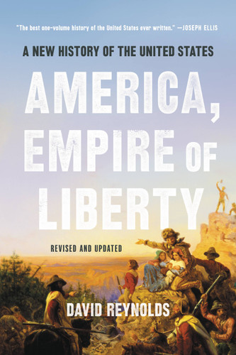 America, Empire of Liberty: A New History of the United States book cover by David Reynolds