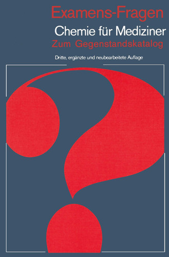 Examens-Fragen Chemie für Mediziner: Zum Gegenstandskatalog (Examens-Fragen) book cover by H. P. Latscha, G. Schilling, H. A. Klein