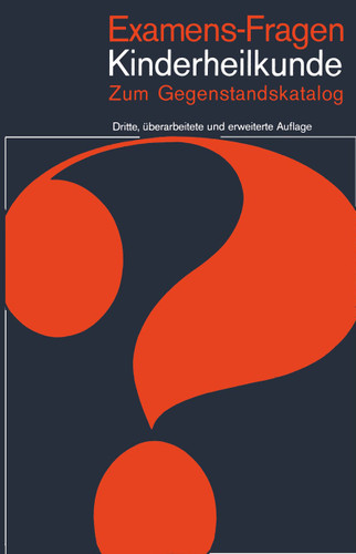 Examens-Fragen Kinderheilkunde zum Gegenstandskatalog (Examens-Fragen) book cover by 
