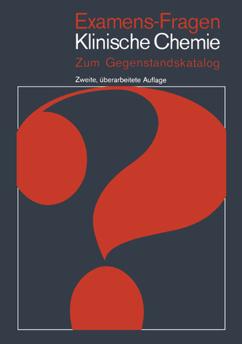 Examens-Fragen Klinische Chemie: Zum Gegenstandskatalog (Examens-Fragen) book cover by 