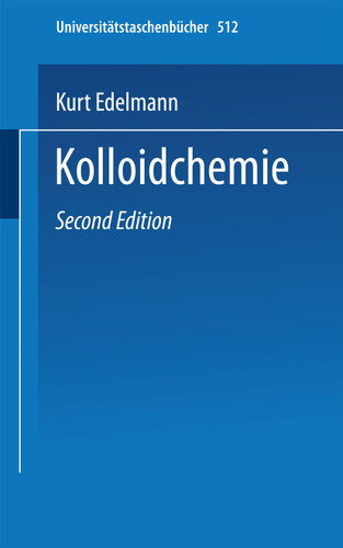 Kolloidchemie (Universitätstaschenbücher #512) book cover by K. Edelmann