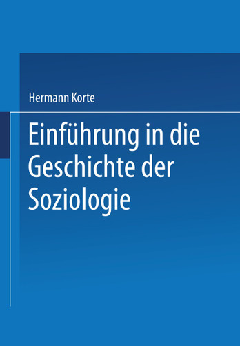 Einführung in die Geschichte der Soziologie (Universitätstaschenbücher #2) book cover by Hermann Korte
