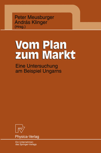 Vom Plan zum Markt: Eine Untersuchung am Beispiel Ungarns book cover by 
