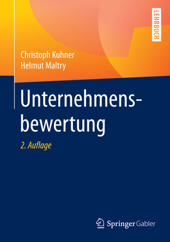 Unternehmensbewertung book cover by Christoph Kuhner, Helmut Maltry