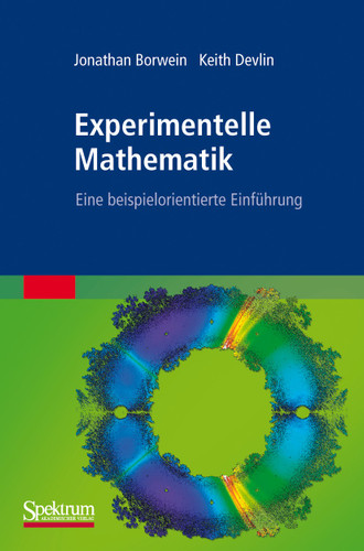 Experimentelle Mathematik: Eine beispielorientierte Einführung book cover by Jonathan Borwein, Keith Devlin