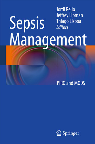 Sepsis Management: PIRO and MODS book cover by 