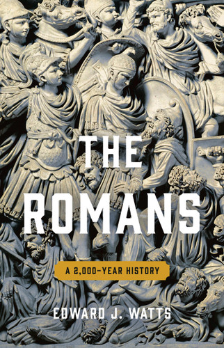 The Romans: A 2,000-Year History book cover by Edward J. Watts