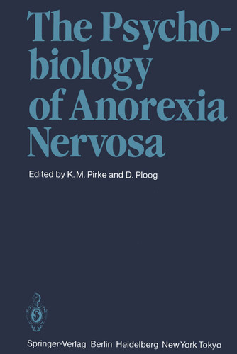The Psychobiology of Anorexia Nervosa book cover by 