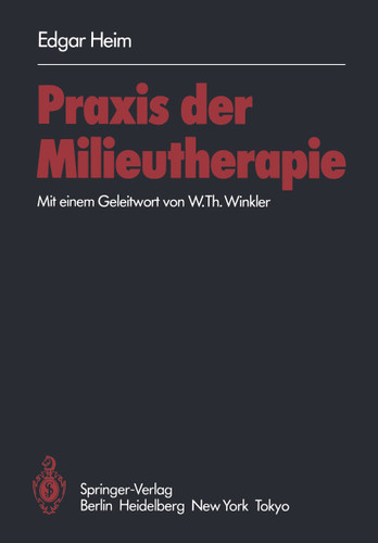 Praxis der Milieutherapie book cover by E. Heim