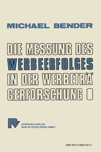 Die Messung des Werbeerfolges in der Werbeträgerforschung book cover by M. Bender