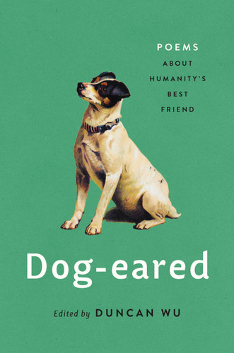 Dog-eared: Poems About Humanity's Best Friend book cover by 