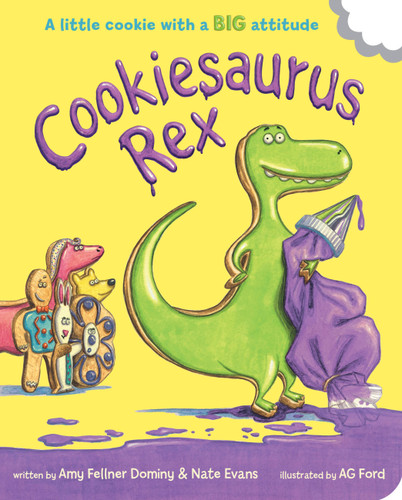 Cookiesaurus Rex (Cookiesaurus Rex #1) book cover by Amy Fellner Dominy