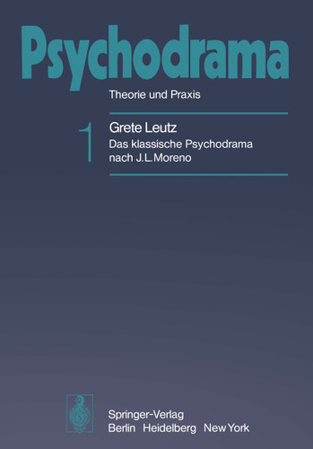 Psychodrama: Theorie und Praxis book cover by Grete A. Leutz