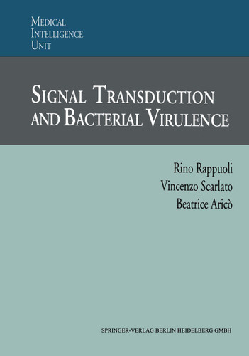 Signal Transduction and Bacterial Virulence (Medical Intelligence Unit) book cover by 