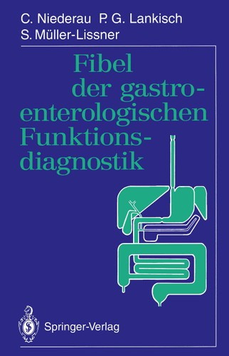 Fibel der gastroenterologischen Funktionsdiagnostik book cover by C. Niederau, P.G. Lankisch, s. Müller-Lissner