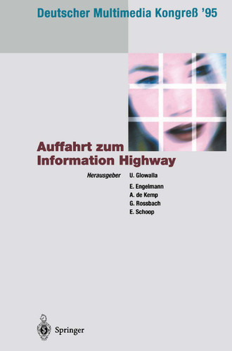 Deutscher Multimedia Kongreß ’95: Auffahrt zum Information Highway book cover by 