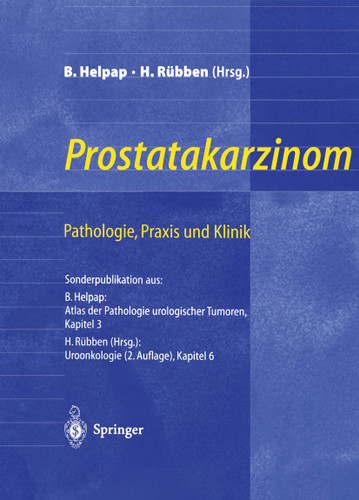 Prostatakarzinom — Pathologie, Praxis und Klinik: Pathologie, Praxis und Klinik book cover by 