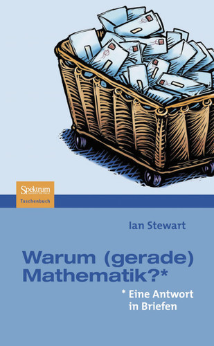 Warum (gerade) Mathematik?: Eine Antwort in Briefen book cover by Ian Stewart