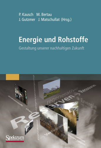 Energie und Rohstoffe: Gestaltung unserer nachhaltigen Zukunft book cover by 