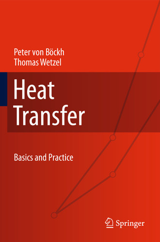 Heat Transfer: Basics and Practice book cover by Peter Böckh, Thomas Wetzel
