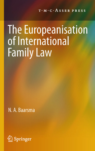The Europeanisation of International Family Law book cover by N. A. Baarsma