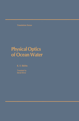 Physical Optics of Ocean Water book cover by K.S. Shifrin