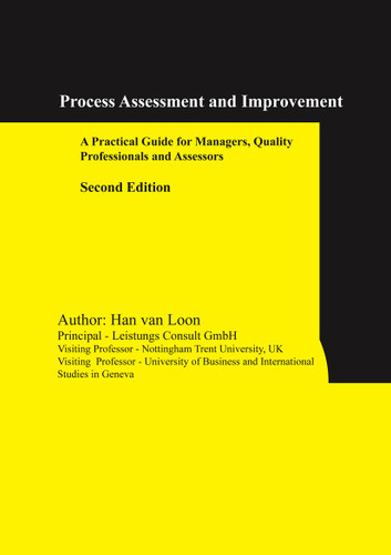 Process Assessment and Improvement: A Practical Guide book cover by Han van Loon