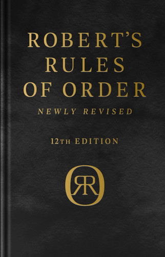 Robert's Rules of Order Newly Revised,  Deluxe 12th edition book cover by Thomas J Balch, Shmuel Gerber, Henry M. Robert III, Daniel E. Seabold, Daniel H Honemann
