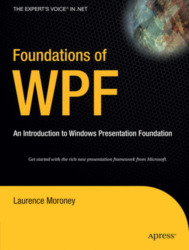 Foundations of WPF: An Introduction to Windows Presentation Foundation book cover by Laurence Moroney