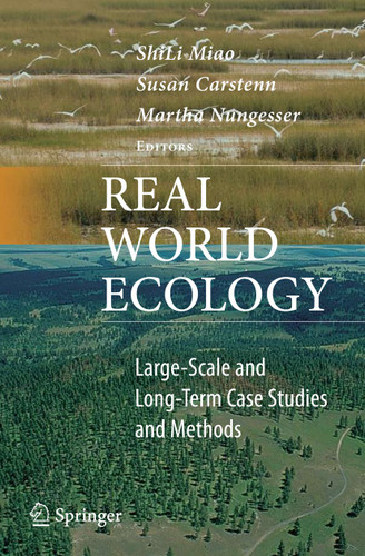 Real World Ecology: Large-Scale and Long-Term Case Studies and Methods book cover by 