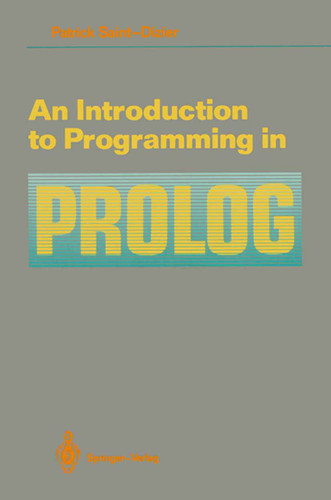 An Introduction to Programming in Prolog book cover by Patrick Saint-Dizier