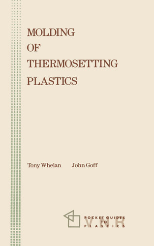 Molding of Thermosetting Plastics book cover by 