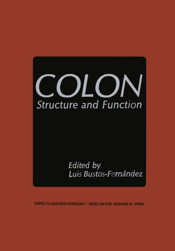Colon: Structure and Function (Topics in Gastroenterology) book cover by 