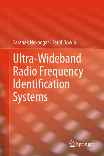 Ultra-Wideband Radio Frequency Identification Systems book cover by Faranak Nekoogar, Farid Dowla