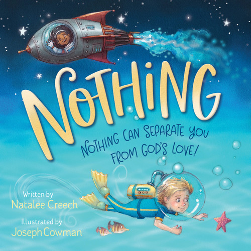 Nothing: Nothing Can Separate You From God's Love! book cover by Natalee Creech