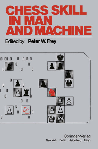 Chess Skill in Man and Machine book cover by 