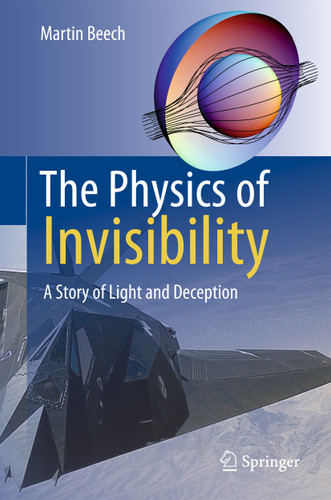 The Physics of Invisibility: A Story of Light and Deception book cover by Martin Beech
