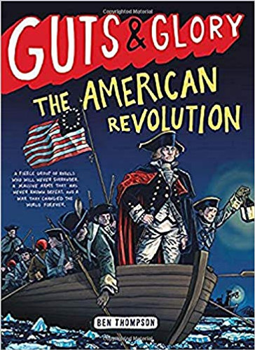 Guts & Glory: The American Revolution ( Guts & Glory #4 ) Cover