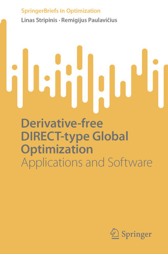 Derivative-free DIRECT-type Global Optimization: Applications and Software (SpringerBriefs in Optimization) book cover by Linas Stripinis, Remigijus Paulavičius