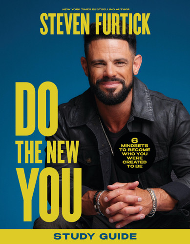 Do the New You Study Guide: 6 Mindsets to Become Who You Were Created to Be book cover by Steven Furtick