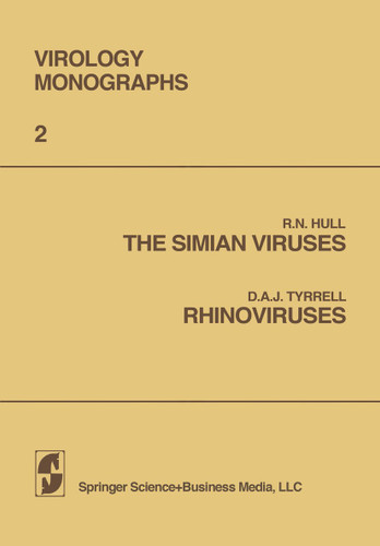 The Simian Viruses / Rhinoviruses (Virology Monographs Die Virusforschung in Einzeldarstellungen) book cover by D. Tyrrell, Sven Gard