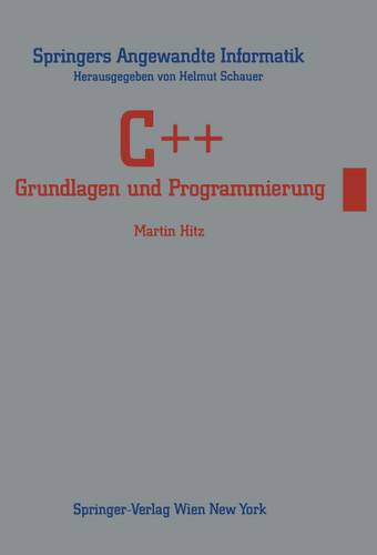C++: Grundlagen und Programmierung (Springers Angewandte Informatik) book cover by Martin Hitz